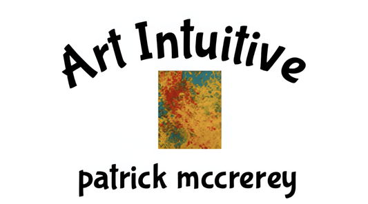 Art Intuitive - Patrick McCrerey
